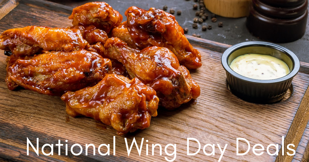 National Wing Day 2023 Deals The Freebie Guy® ️️️