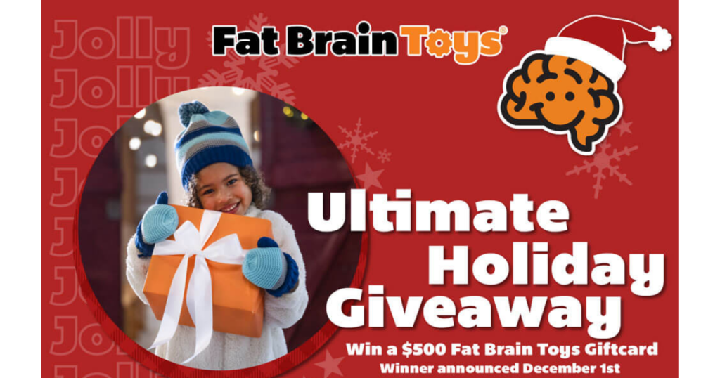Fat Brain Toys Ultimate Holiday Giveaway The Freebie Guy®