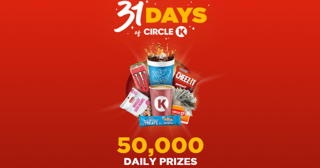 The 31 Days of Circle K Sweepstakes and Instant Win Game The Freebie Guy®