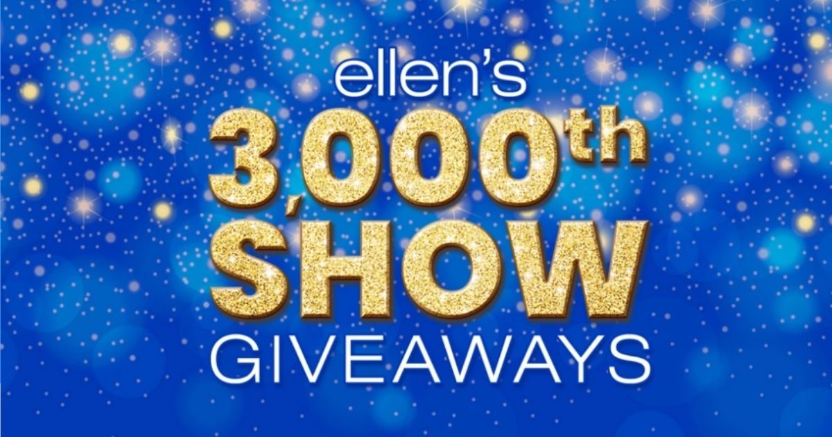 Ellen's 3,000th Show Giveaway - The Freebie Guy®