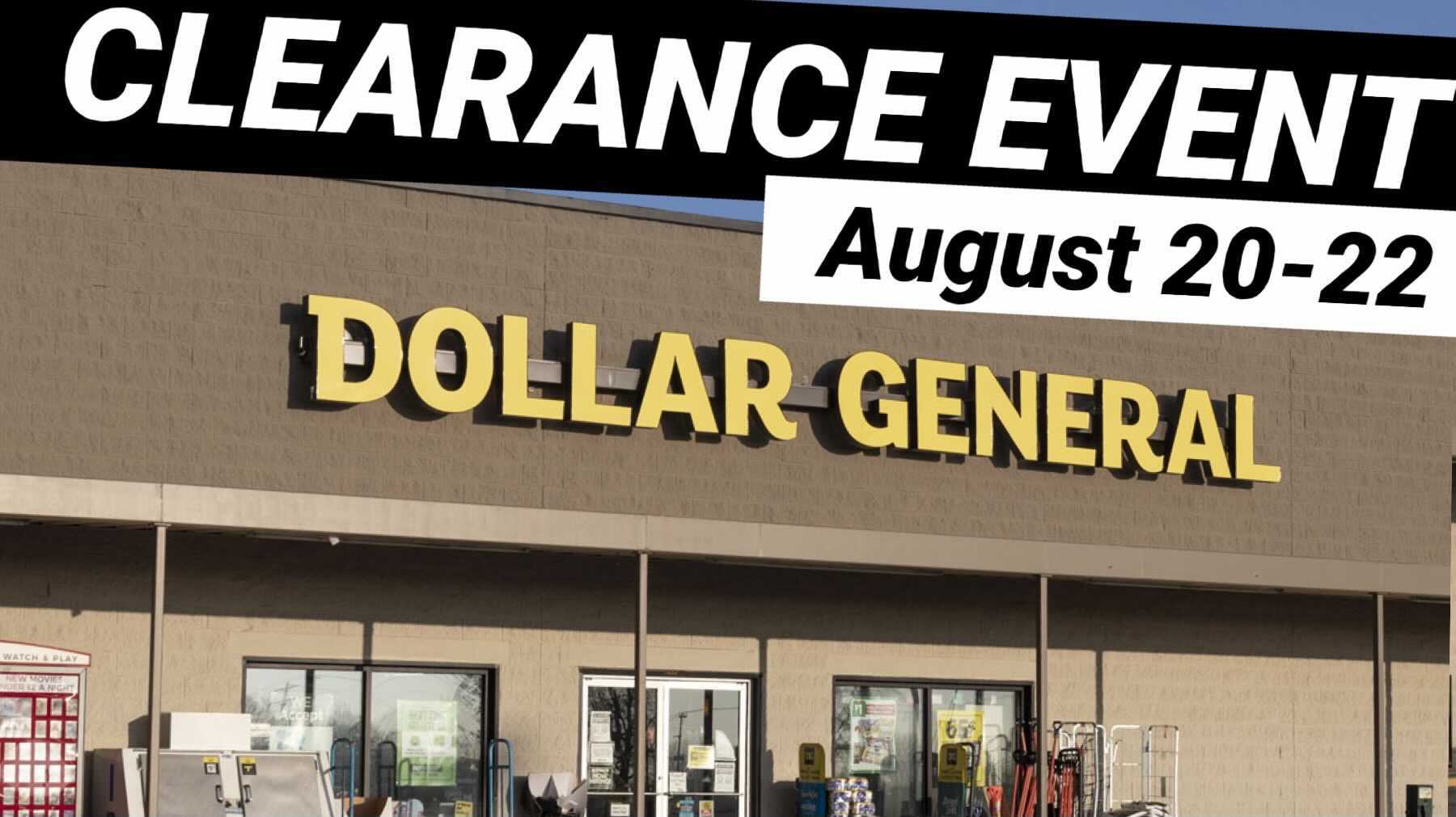 Dollar General Clearance Event August 2022nd! The Freebie Guy®
