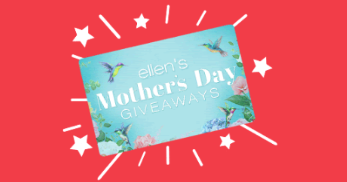 Ellen's Mother's Day Giveaways The Freebie Guy®