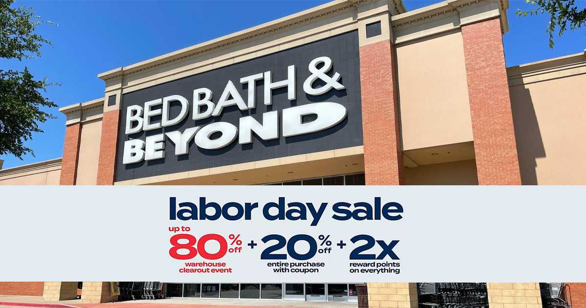 Bed Bath & Beyond Labor Day Sale Up to 80 OFF + EXTRA 20 OFF