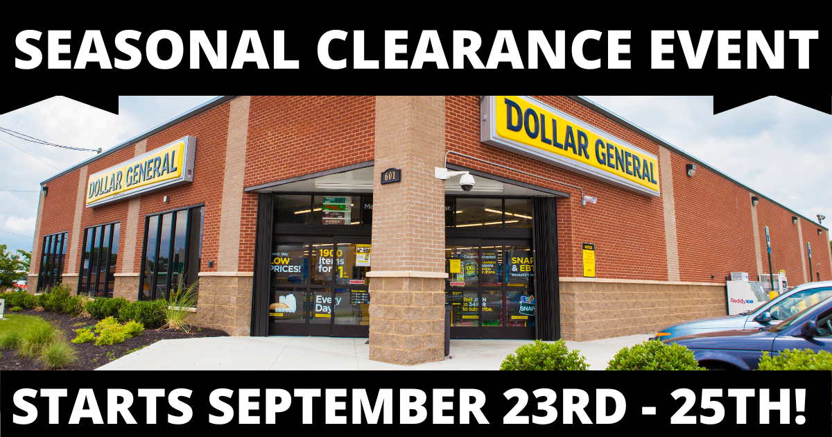 Dollar General Clearance Event, Starts September 23rd 25th! The