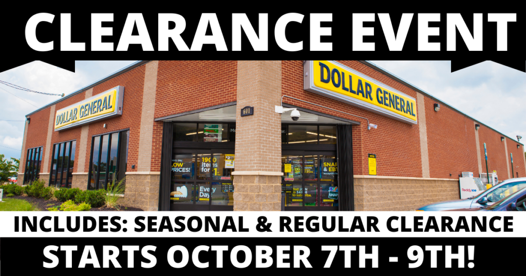 Dollar General Clearance Event, Starts October 7th 9th! The