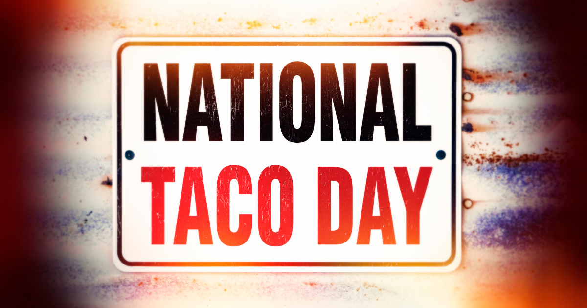 2023 National Taco Day Deals & Freebies The Freebie Guy®