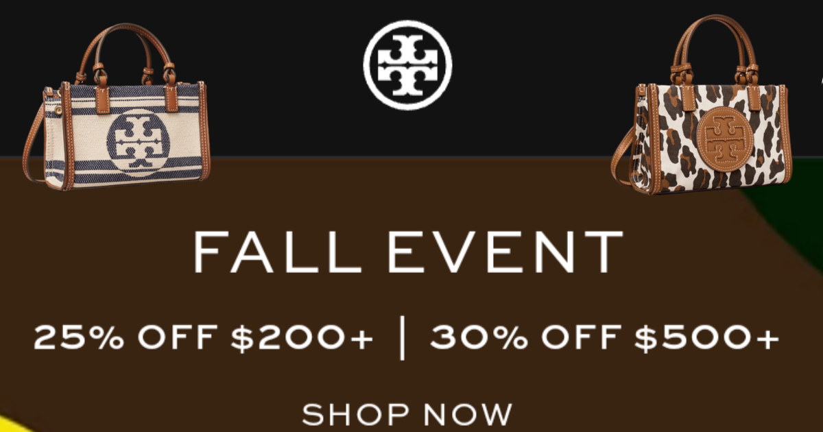 Tory Burch- Fall Event Sale is On Now! The More You Spend, The More You  Save! - The Freebie Guy®