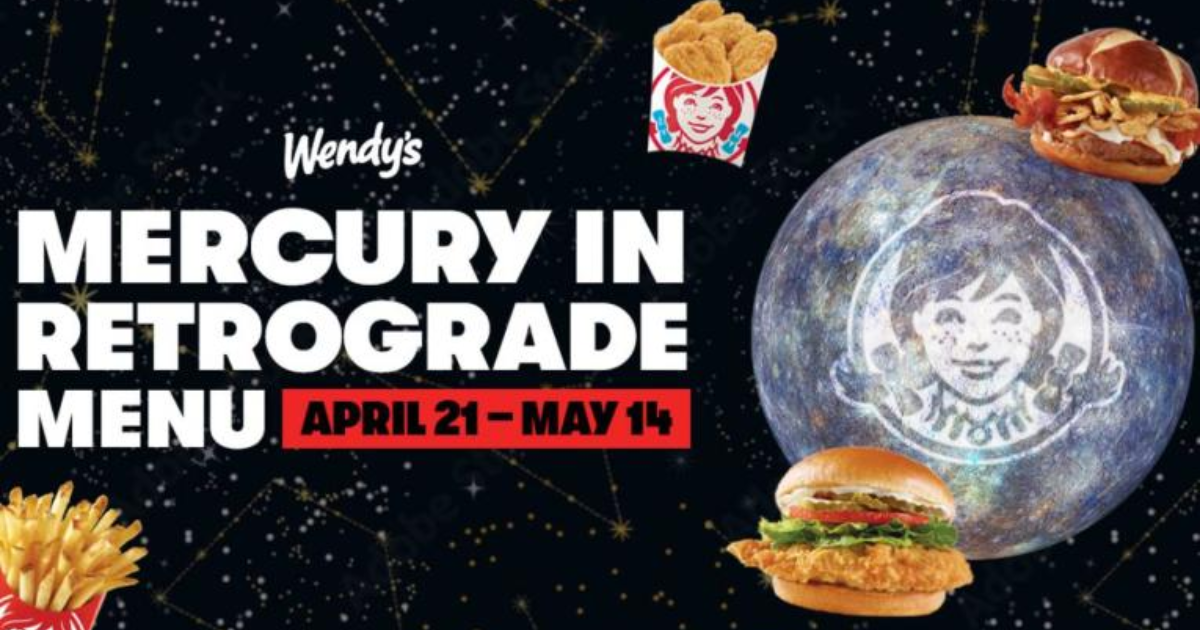 Wendy's Mercury in Retrograde Menu Starts Today BOGO 1 Premium