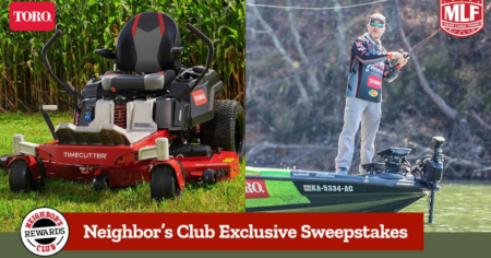 TSC Neighbors Club Toro Sweepstakes
