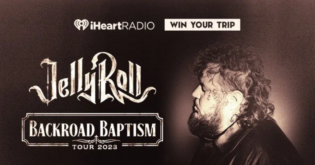 iHeartRadio Win Your Trip to see Jelly Roll on Tour