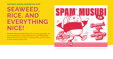 L L Hawaiian Barbecue National Spam Musubi Day