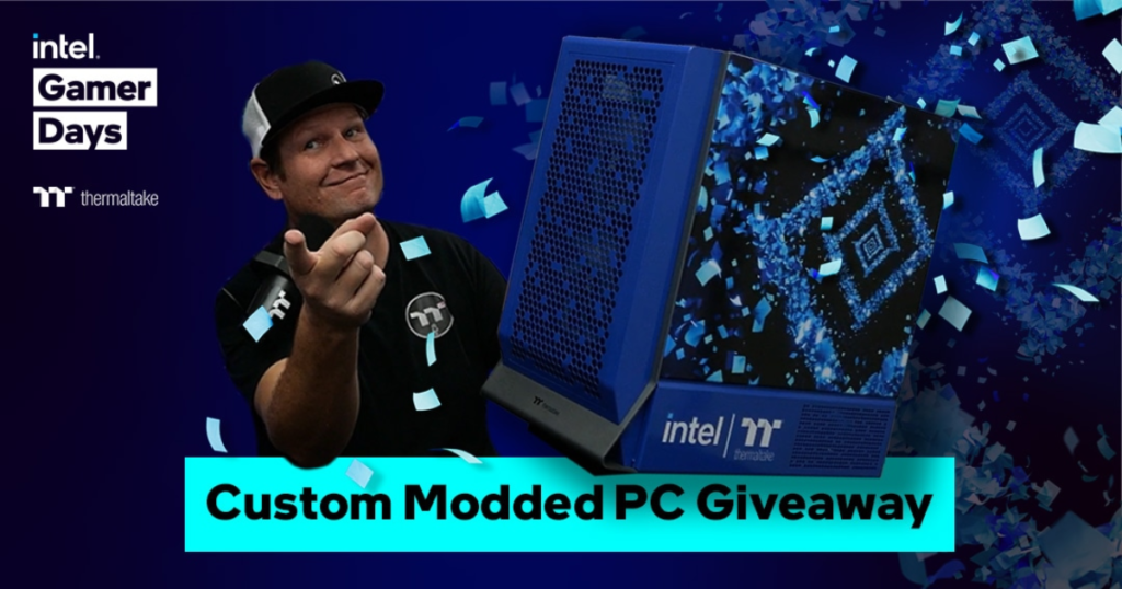 Thermaltake NA x Intel Gamer Days PC Giveaway