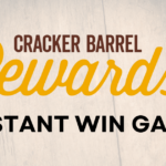 Cracker Barrel Rewards Bonus Game Instant Win Game