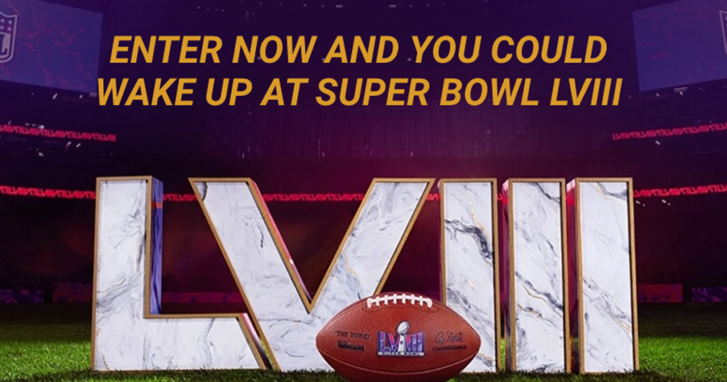 Win Tickets to Super Bowl LVIII