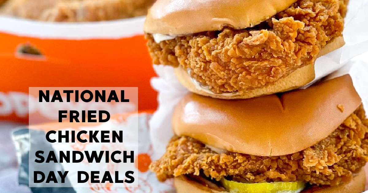 It's National Fried Chicken Sandwich Day See the Best Deals Here