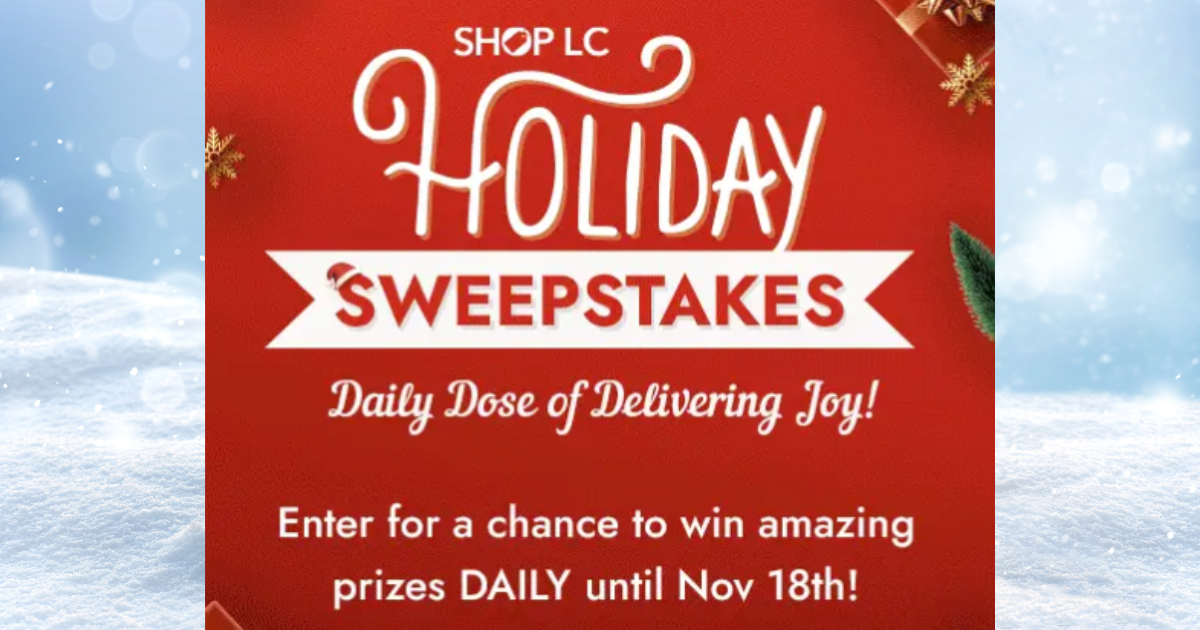 Shop LC Holiday Sweepstakes The Freebie Guy®