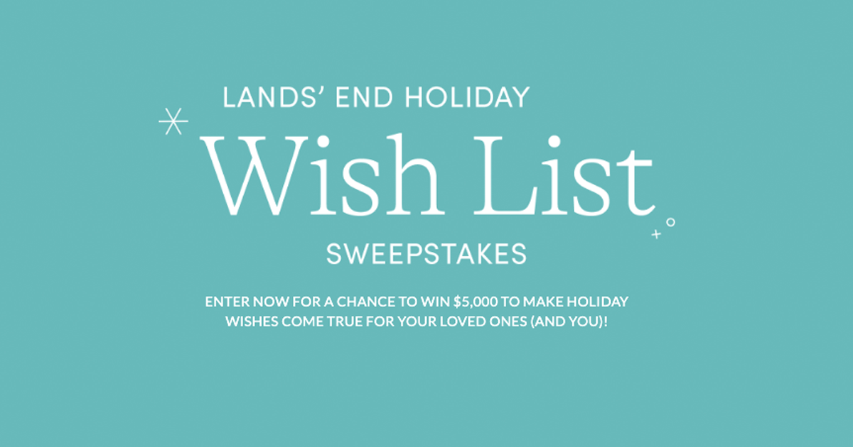 Lands’ End Holiday Wish List Sweepstakes The Freebie Guy®