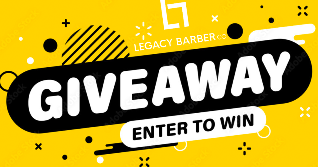 legacy barber giveaway