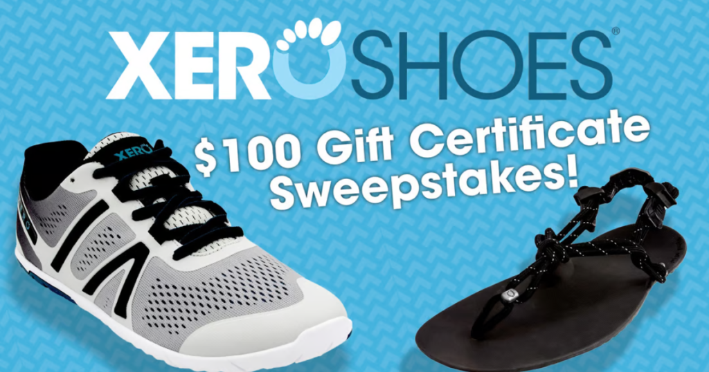Xero Shoes $ Gift Certificate Monthly Sweepstakes
