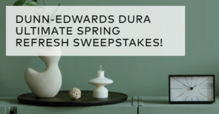 Dunn Edwards DURA Ultimate Spring Refresh Sweepstakes