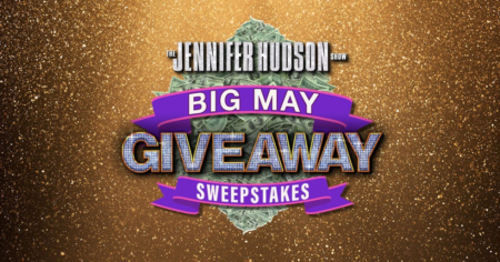THE JENNIFER HUDSON SHOW Big May Giveaway Sweepstakes