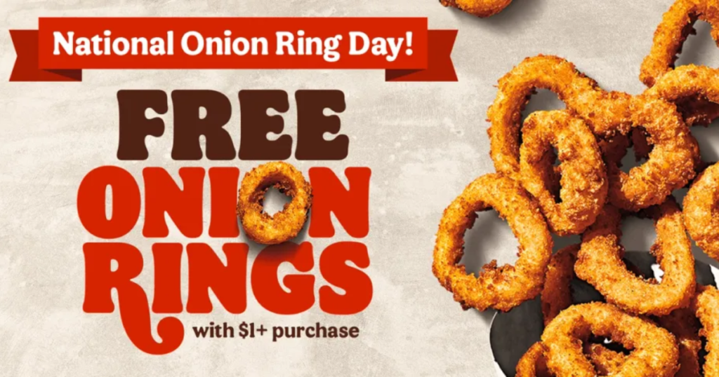 Free Any Size Onion Rings at Burger King with $1 Purchase Today Only Free Any Size Onion Rings at Burger King with $1 Purchase Today Only