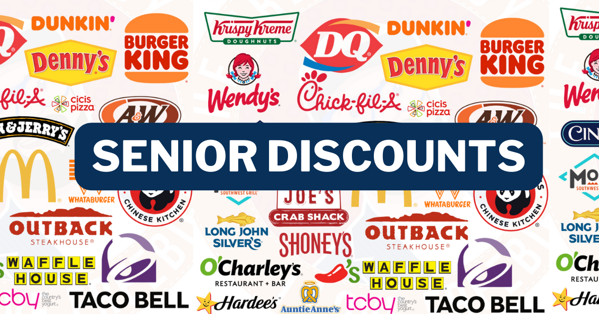 The Complete List of Senior Discounts for 2024 The Freebie Guy