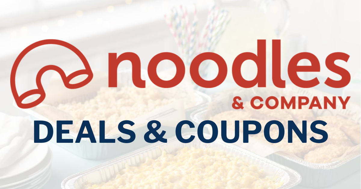 Noodles and Company Deals and Coupons The Freebie Guy® ️️️