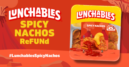 Apply to receive a Lunchables Spicy Nachos ReFUNd with Ripple Street 1 000 Selected!