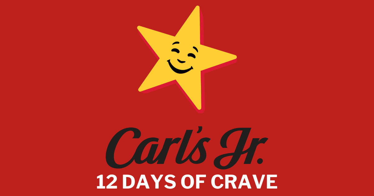 Carl s Jr 12 Days of Crave