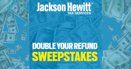 Jackson Hewitt Double Your Refund Sweepstakes
