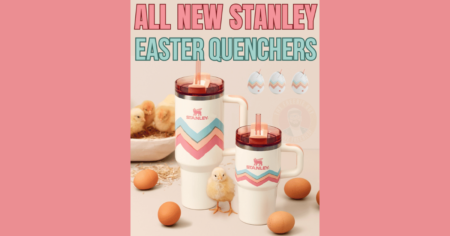 Stanley Easter Quenchers