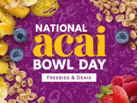 National Acai Bowl Day Freebies & Deals