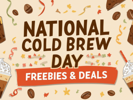 National Cold Brew Day Freebies & Deals TFG