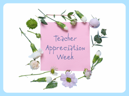 Teacher Appreciation Week