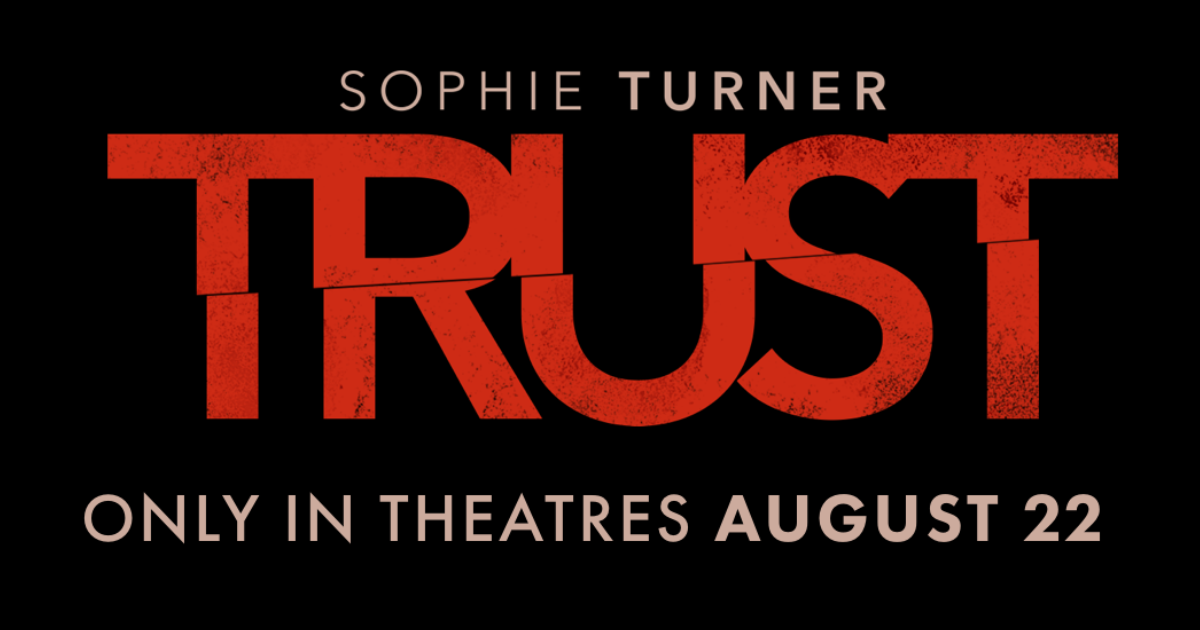 Trust Movie 2025