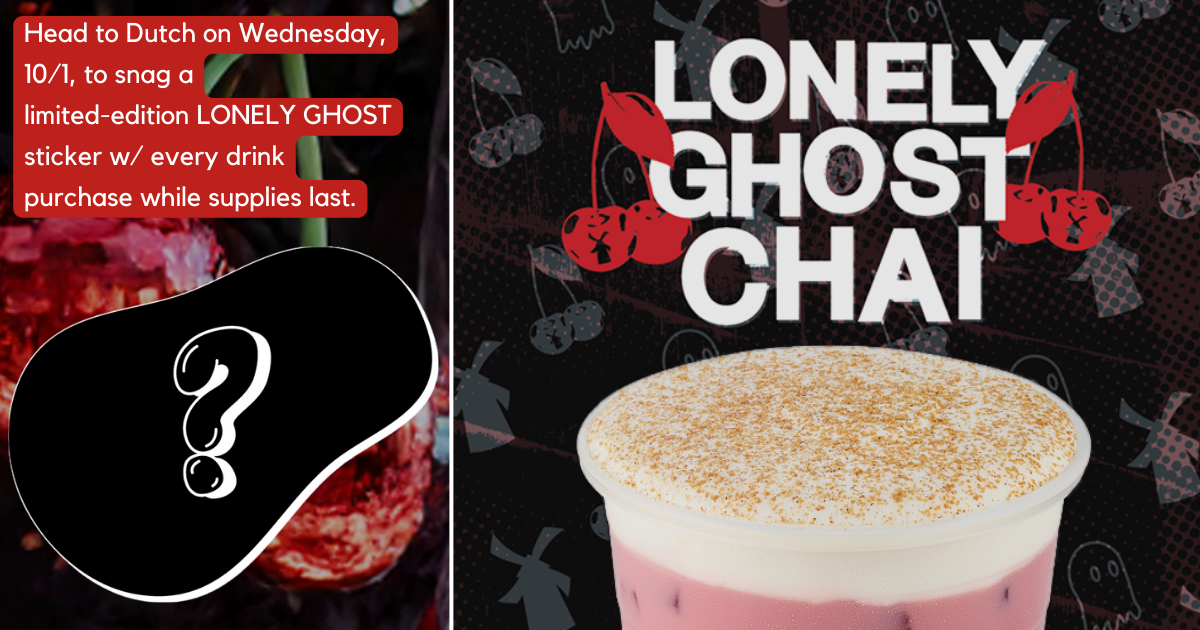 Dutch Bros Lonely Ghost