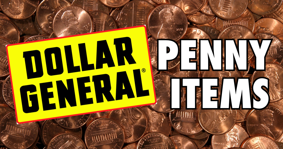 Image with pennies with the text 'dollar general penny items'