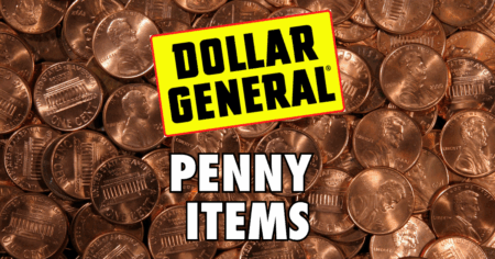 Image with pennies with the text 'dollar general penny items'