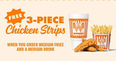 Free 3 Piece Chicken Strips with Fries & Drink
