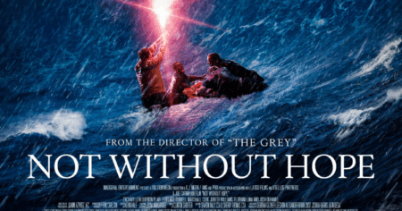 Not Without Hope Movie 2025