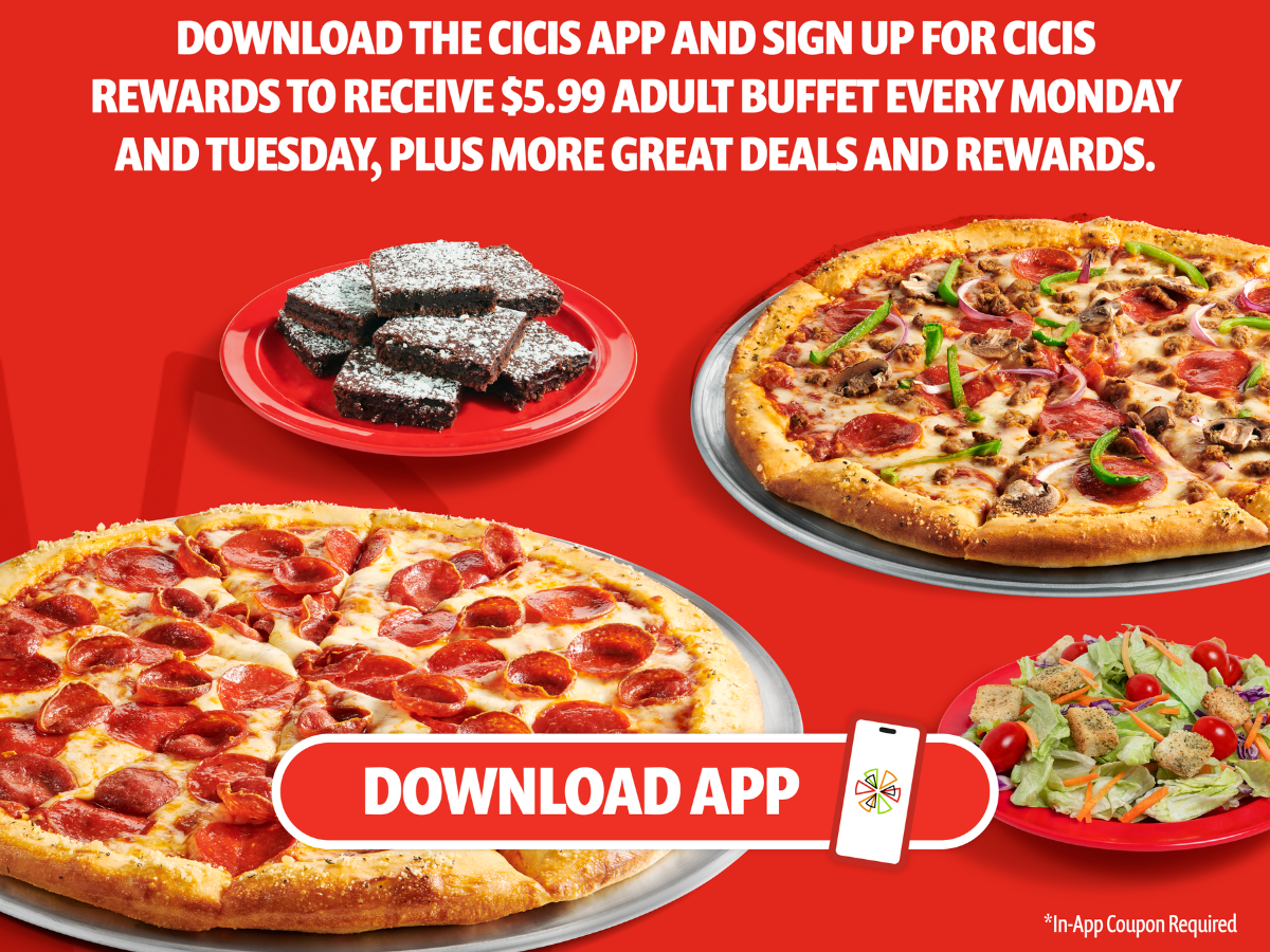 Cicis Pizza 5 99 Adult Buffet Every Monday & Tuesday Cicis Pizza 5 99 Adult Buffet Every Monday & Tuesday