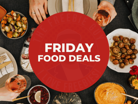 Friday Food Deals