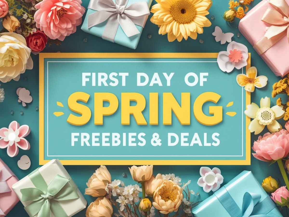 FIRST DAY OF SPRING FREEBIES & DEALS FOR MARCH 20TH