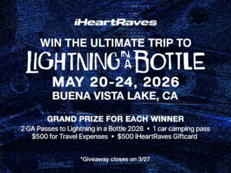 iHeartRaves Lightning in a Bottle Sweepstakes