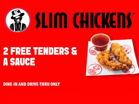 Slim Chickens 2 Free Tenders & a Sauce